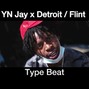 KNGN - YN Jay x Detroit / Flint Type Beat