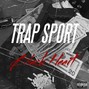 BLACKHEART_808 - TRAP SPORT 