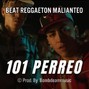 Bombdeammusic - Reg. Malianteo😈 "101 Perreo" Type Beat El Jordan 23 X Marcianeke | Reggaeton Chileno | 97bpm | Amajor