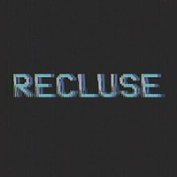 Recluse