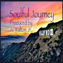 Al Walton Jr. - Soulful Journey