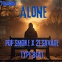 7th Angel - Alone - Pop Smoke Type Beat