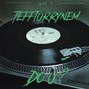teffturrynem - DO U