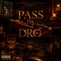 Ace Bradley/T.R.B Did Dat - Larry June x Curren$y Type Beat – "Pass Da Dro" | Laid-Back Trap Beat