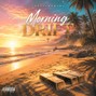 Beats By Ace - Morning Drift (Instrumental)