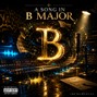 Beats By Ace - A Song In B Major (Instrumental)