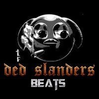 Ded Slanders Beats