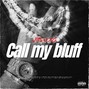 JHNNY.KO - Call My Bluff