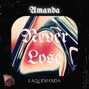 Amandalaquemanda - Never Lose