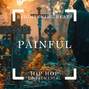 Brightening Beats - Painful (Sad Hip Hop Instrumental)
