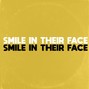 Santo Martinez - Smile In Their Face