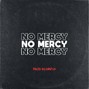 Santo Martinez - No Mercy | Pusha T Type Beat
