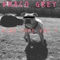 dracogrey - No Looking Back