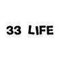 33 Life - 33 x BlackyTom x Madara TBH 