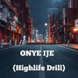Sounds - HighLife Drill