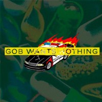 Gob Wants Nothing
