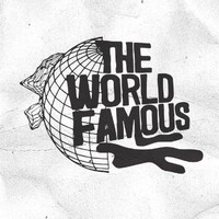 The World Famous