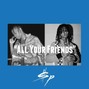 Sperry Perkins - All Your Friends