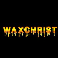 WaxChrist