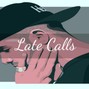 Smokii Smalls - Late Calls