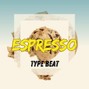 Alessandro - Espresso Type Beat