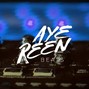 AYE REEN - "Port Authority"