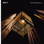 WAY - Trap Dreamz Part 2