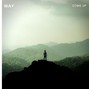 WAY - Come Up