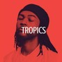 Es O  - "TROPICS" - (Get voice tags removed) 