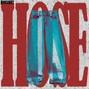 JDmadeit - HOSE