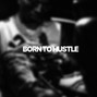 CHAPPO? - born to hustle