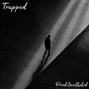 PROD.Seyah - Trapped