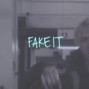 KNKR - FAKE IT