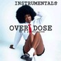 MR K PRODUCTIONZ - OVER DOSE INSTRUMENTAL