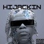 hiifrekbeats - Hijackin