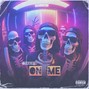pyrogen808 - On Me