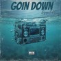 pyrogen808 - Goin' Down(Pyrogen808 Edit)
