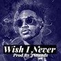 jsoundsonline - Wish I Never - Trey Songz Type Beat
