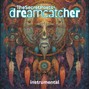 TheSecretPoets - Dreamcatcher