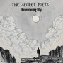 TheSecretPoets - Remember Why