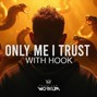 Beats With Hooks - "Only Me I Trust" (with hook)