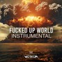 Beats With Hooks - wav - Fucked Up World (beat)