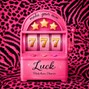 PSYCHO LORD - LUCK
