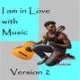 Furahisha Muhina - I am in Love with Music Version 2
