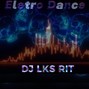 djlksrit - ELETRO DANCE