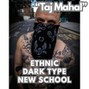 Comlouder - 🔥Ethnic X Dark type X New School - "Taj Mahal"🔥