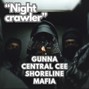 Comlouder - ❗Central Cee X Gunna X Shoreline Mafia - "Nightcrawler"❗