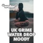 Comlouder - ❗UK Grime X Moody - "WATER"❗