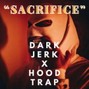 Comlouder - Sacrifice | Dark Jerk X Hood Trap |