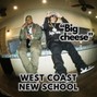 Comlouder - 💎West Coast Type X New School Type - "Big Cheese"💎